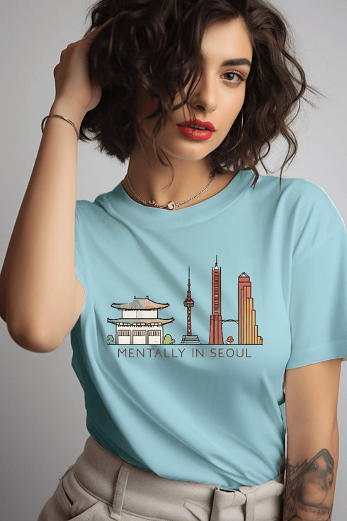 Mentally in Seoul T-shirt - Styletadka