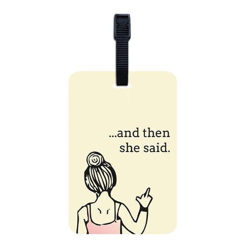 And then she said Luggage Tag - Styletadka