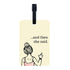 And then she said Luggage Tag - Styletadka