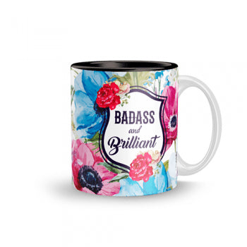 Badass & Brilliant Mug - Styletadka