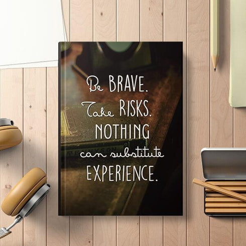 Be Brave Hardbound Notebook - Styletadka
