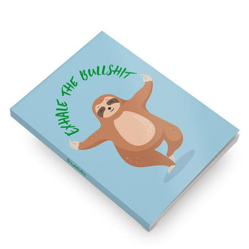 Exhale the Bullshit Notebook - Styletadka