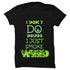 I Don't Do Drugs T-shirt - Styletadka