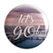 Let's Go Badge Magnet - Styletadka