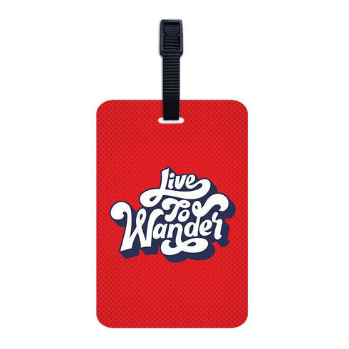 Live To Wander Luggage Tag - Styletadka