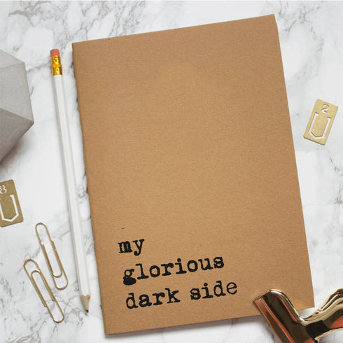 My Glorious Dark Side Kraft Notebook - Styletadka
