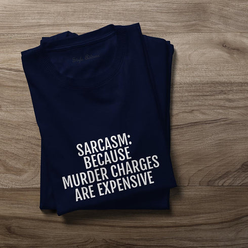 Sarcasm T-shirt - Styletadka