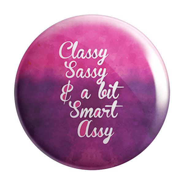 Classy Sassy Badge - Styletadka