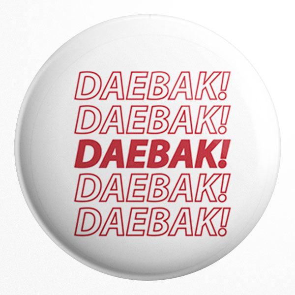 Daebak Badge - Styletadka