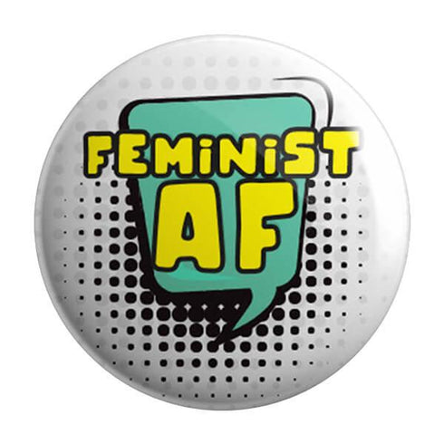 Feminist AF Badge - Styletadka