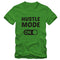 Hustle Mode On T-shirt