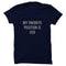 My Favorite Position Is CEO T-shirt - Styletadka