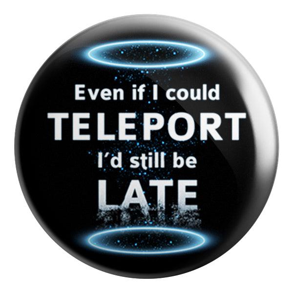 Teleport Badge - Styletadka