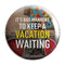 Vacation Waiting Badge - Styletadka